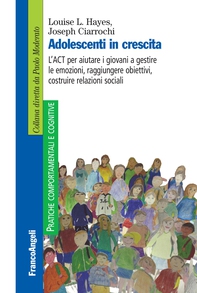 Adolescenti in crescita - Librerie.coop Adolescenti in crescita - Librerie.coop