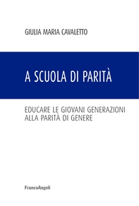 A scuola di parità - Librerie.coop A scuola di parità - Librerie.coop