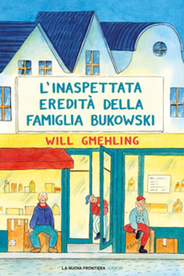 L'inaspettata eredità della famiglia Bukowski - Librerie.coop L'inaspettata eredità della famiglia Bukowski - Librerie.coop