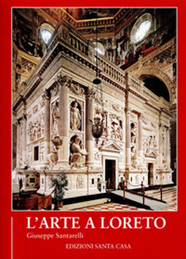 L'arte a Loreto - Librerie.coop L'arte a Loreto - Librerie.coop