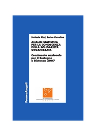 Analisi statistica per la conoscenza della solidarietà organizzata. Censimento nazionale per il Sostegno a Distanza 2007 - Librerie.coop