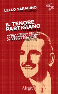 Il tenore partigiano - Librerie.coop