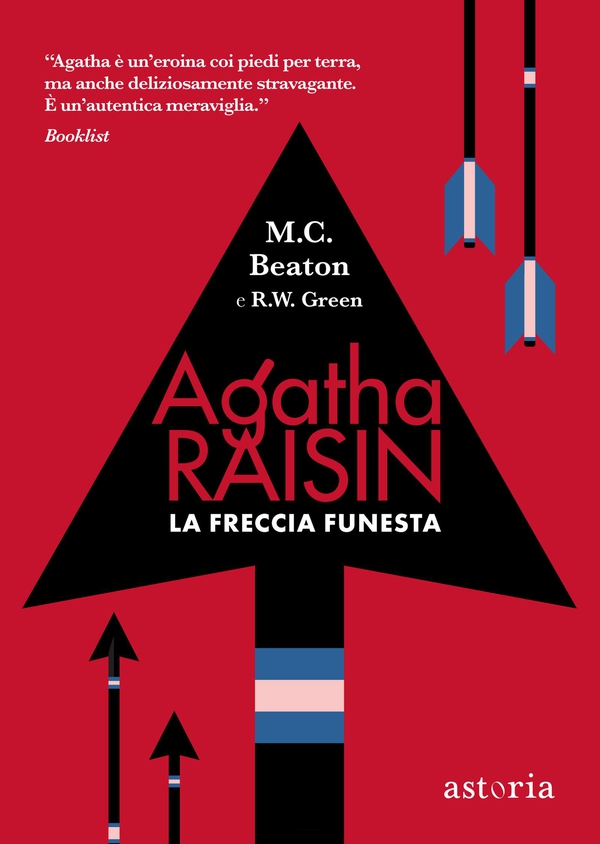 Agatha Raisin – La freccia funesta - Librerie.coop Agatha Raisin – La freccia funesta - Librerie.coop