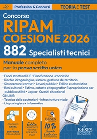 Concorso RIPAM Coesione 2026. 882 Specialisti tecnici. Manuale per la prova scritta unica - Librerie.coop