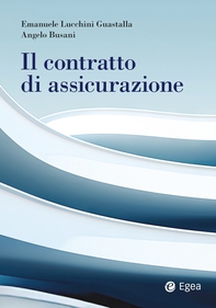Il contratto di assicurazione - Librerie.coop