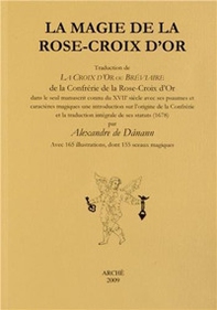 La magie de la rose-croix d'or - Librerie.coop La magie de la rose-croix d'or - Librerie.coop