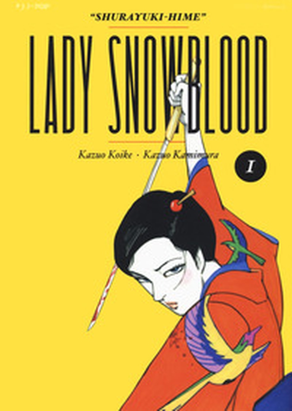 Lady Snowblood - Vol. 1 - Librerie.coop Lady Snowblood - Vol. 1 - Librerie.coop