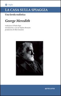 La casa sulla spiaggia. Una favola realistica - Librerie.coop