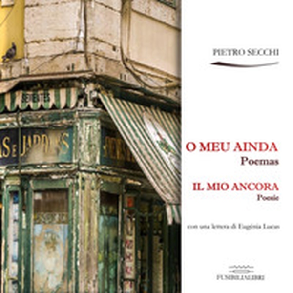 O meu ainda-Il mio ancora - Librerie.coop O meu ainda-Il mio ancora - Librerie.coop