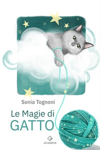 Le magie di Gatto - Librerie.coop