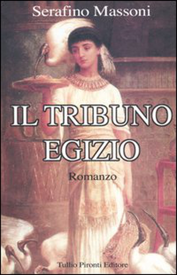 Il tribuno egizio - Librerie.coop Il tribuno egizio - Librerie.coop