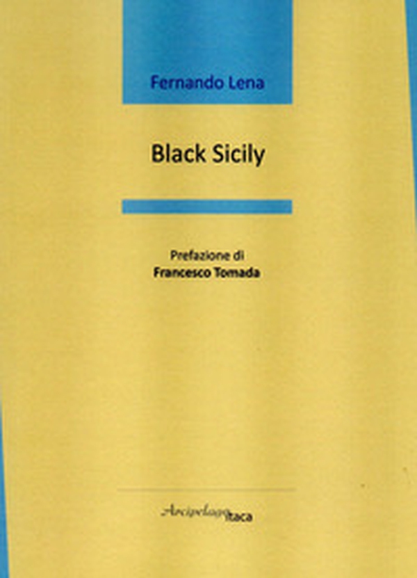 Black Sicily - Librerie.coop Black Sicily - Librerie.coop