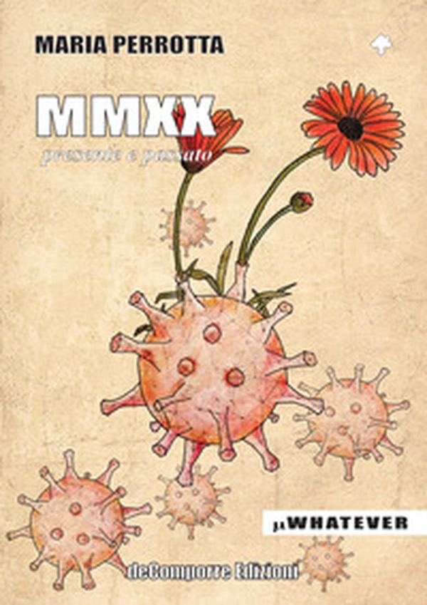 MMXX. Presente e passato - Librerie.coop MMXX. Presente e passato - Librerie.coop