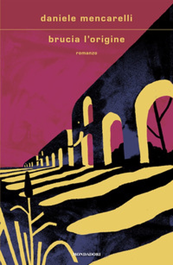 Brucia l'origine - Librerie.coop Brucia l'origine - Librerie.coop