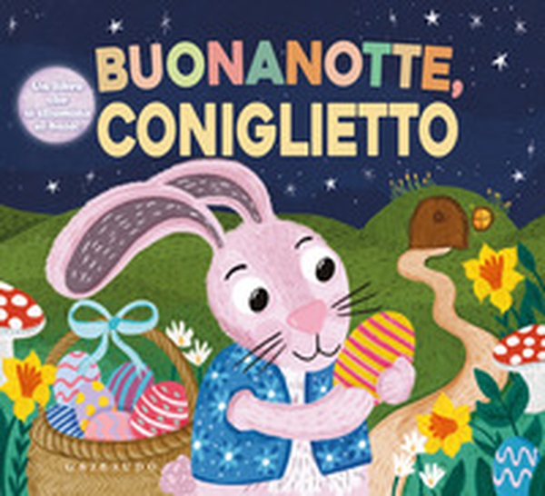 Buonanotte, coniglietto - Librerie.coop