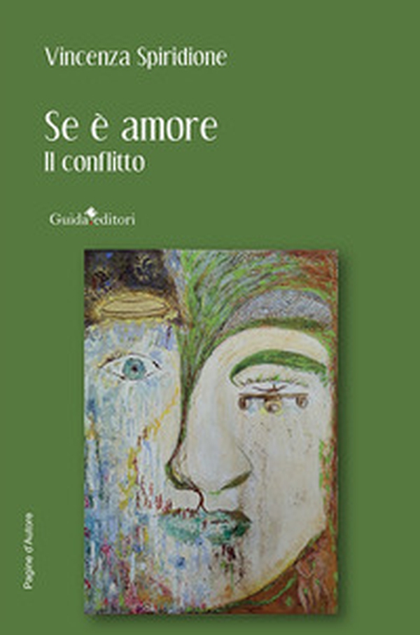 Se è amore. Il conflitto - Librerie.coop Se è amore. Il conflitto - Librerie.coop