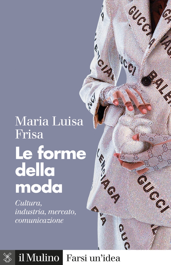 Le forme della moda - Librerie.coop Le forme della moda - Librerie.coop