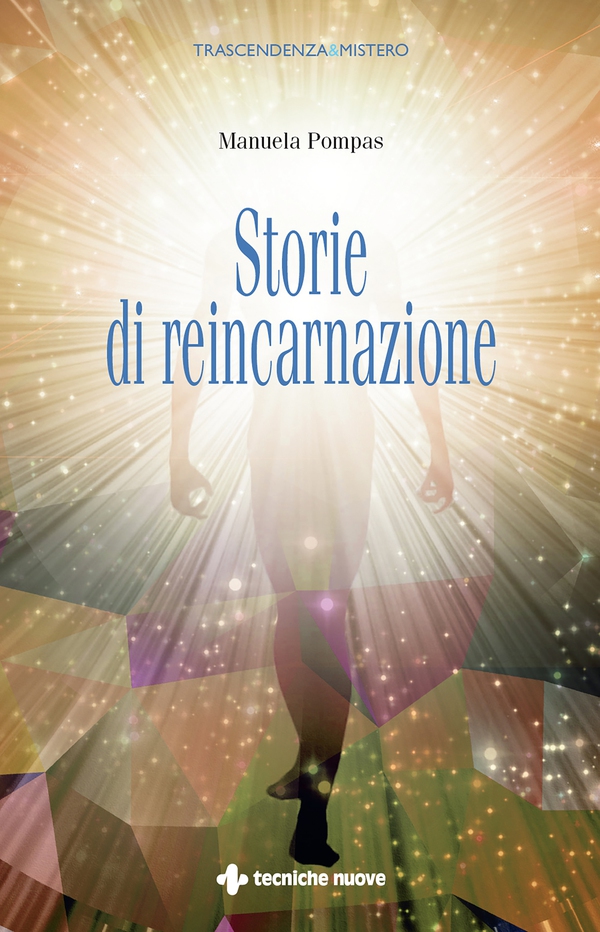 Storie di reincarnazione - Librerie.coop Storie di reincarnazione - Librerie.coop