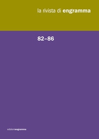 La rivista di Engramma. Annata 2010 - Librerie.coop