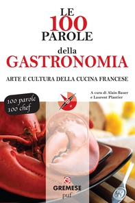 Le 100 parole della gastronomia - Librerie.coop