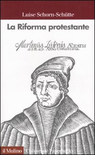 La riforma protestante - Librerie.coop