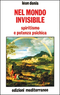 Nel mondo invisibile - Librerie.coop Nel mondo invisibile - Librerie.coop