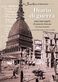 Diario di guerra. 1944-1945: pagine di memorie ritrovate - Librerie.coop
