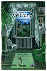 Velluto. Storia di un ladro - Librerie.coop