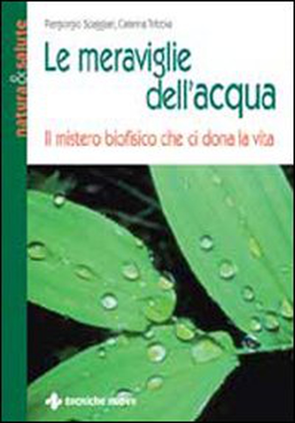 Le meraviglie dell'acqua - Librerie.coop Le meraviglie dell'acqua - Librerie.coop