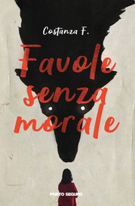 Favole senza morale - Librerie.coop