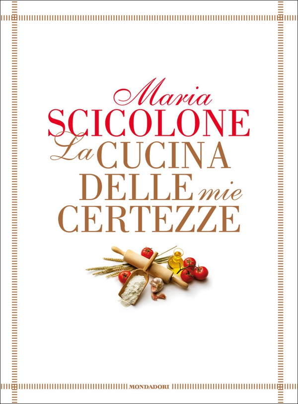 La cucina delle mie certezze - Librerie.coop La cucina delle mie certezze - Librerie.coop