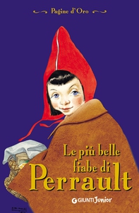 Le più belle fiabe di Perrault - Librerie.coop Le più belle fiabe di Perrault - Librerie.coop