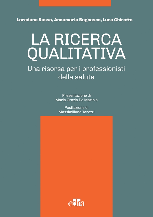 La ricerca qualitativa. Una risorsa per i professionisti della salute. - Librerie.coop La ricerca qualitativa. Una risorsa per i professionisti della salute. - Librerie.coop