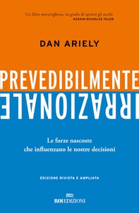 Prevedibilmente irrazionale - Librerie.coop
