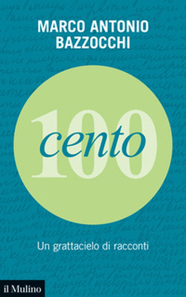 Cento. Un grattacielo di racconti - Librerie.coop Cento. Un grattacielo di racconti - Librerie.coop