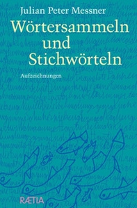 Wörtersammeln und Stichwörteln - Librerie.coop
