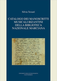 Catalogo dei manoscritti musicali bizantini della Biblioteca nazionale marciana - Librerie.coop