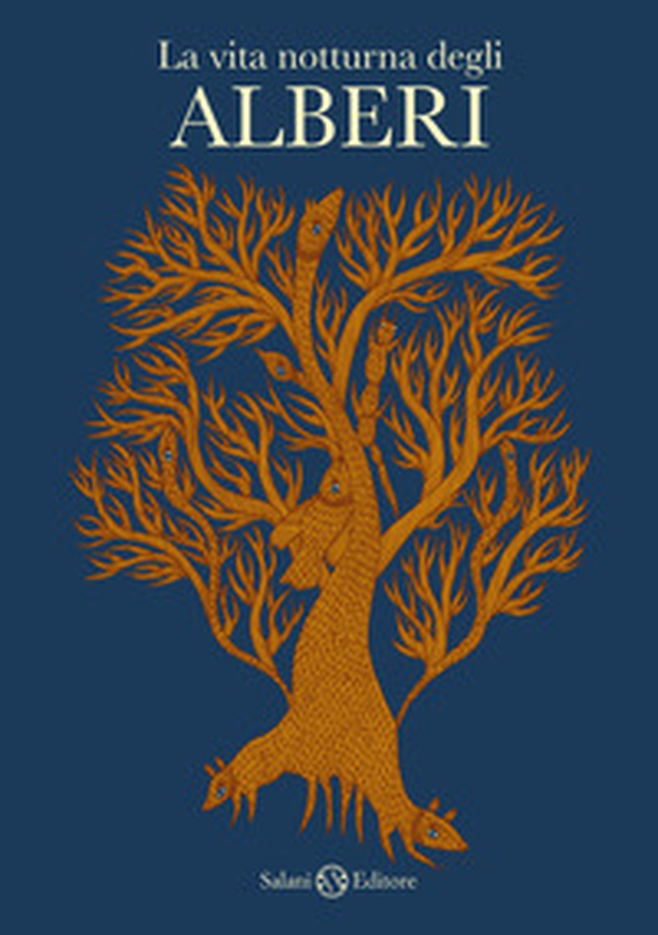 La vita notturna degli alberi - Librerie.coop La vita notturna degli alberi - Librerie.coop