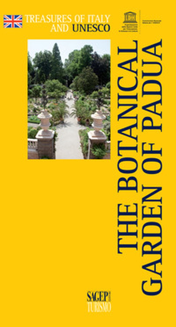 The botanical garden of Padua - Librerie.coop The botanical garden of Padua - Librerie.coop