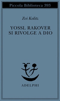 Yossl Rakover si rivolge a Dio - Librerie.coop