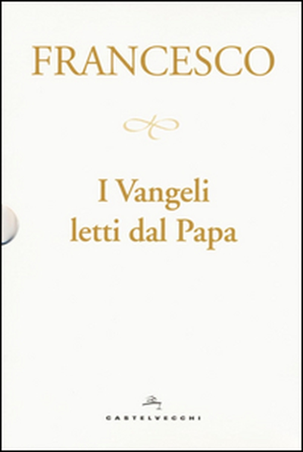 I Vangeli letti dal papa: La sorpresa della fede-Il cammino della speranza-La gioia della misericordia-La luce della parola - Librerie.coop I Vangeli letti dal papa: La sorpresa della fede-Il cammino della speranza-La gioia della misericordia-La luce della parola - Librerie.coop