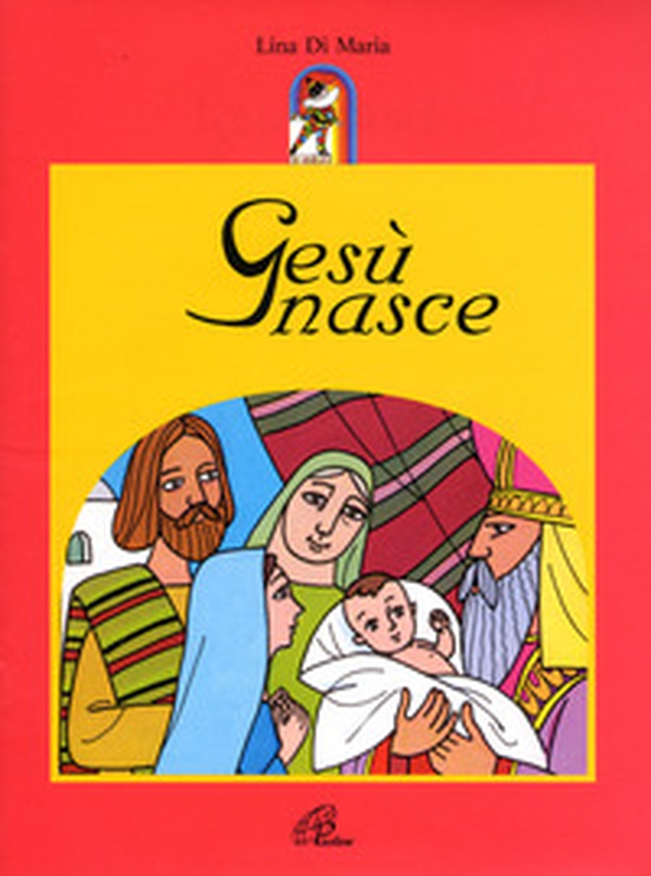 Gesù nasce - Librerie.coop Gesù nasce - Librerie.coop