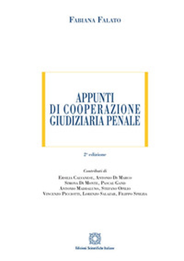 Appunti di cooperazione giudiziaria penale - Librerie.coop Appunti di cooperazione giudiziaria penale - Librerie.coop