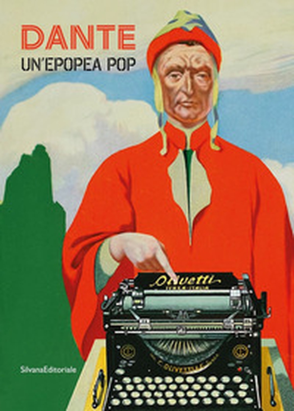 Dante. Un'epopea pop - Librerie.coop Dante. Un'epopea pop - Librerie.coop