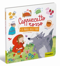 Cappuccetto Rosso. Le parole delle fiabe - Librerie.coop