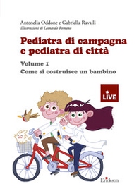 Pediatra di campagna e pediatra di città - Vol. 1 - Librerie.coop