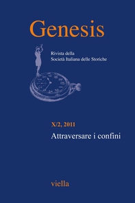 Genesis. Rivista della Società italiana delle storiche (2011) Vol. 10/2 - Librerie.coop Genesis. Rivista della Società italiana delle storiche (2011) Vol. 10/2 - Librerie.coop