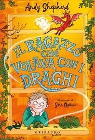 Il ragazzo che volava con i draghi - Librerie.coop
