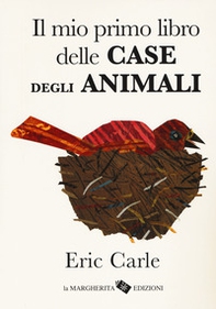 Il mio primo libro delle case degli animali - Librerie.coop Il mio primo libro delle case degli animali - Librerie.coop