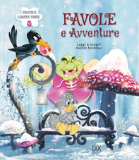 Favole e avventure. Leggi e scopri mondi favolosi! - Librerie.coop Favole e avventure. Leggi e scopri mondi favolosi! - Librerie.coop